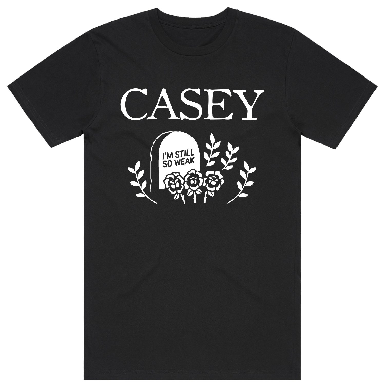 I'm Still So Weak T-Shirt (Black) Hoodie, Sweatshirt | CoreVibeTees.com