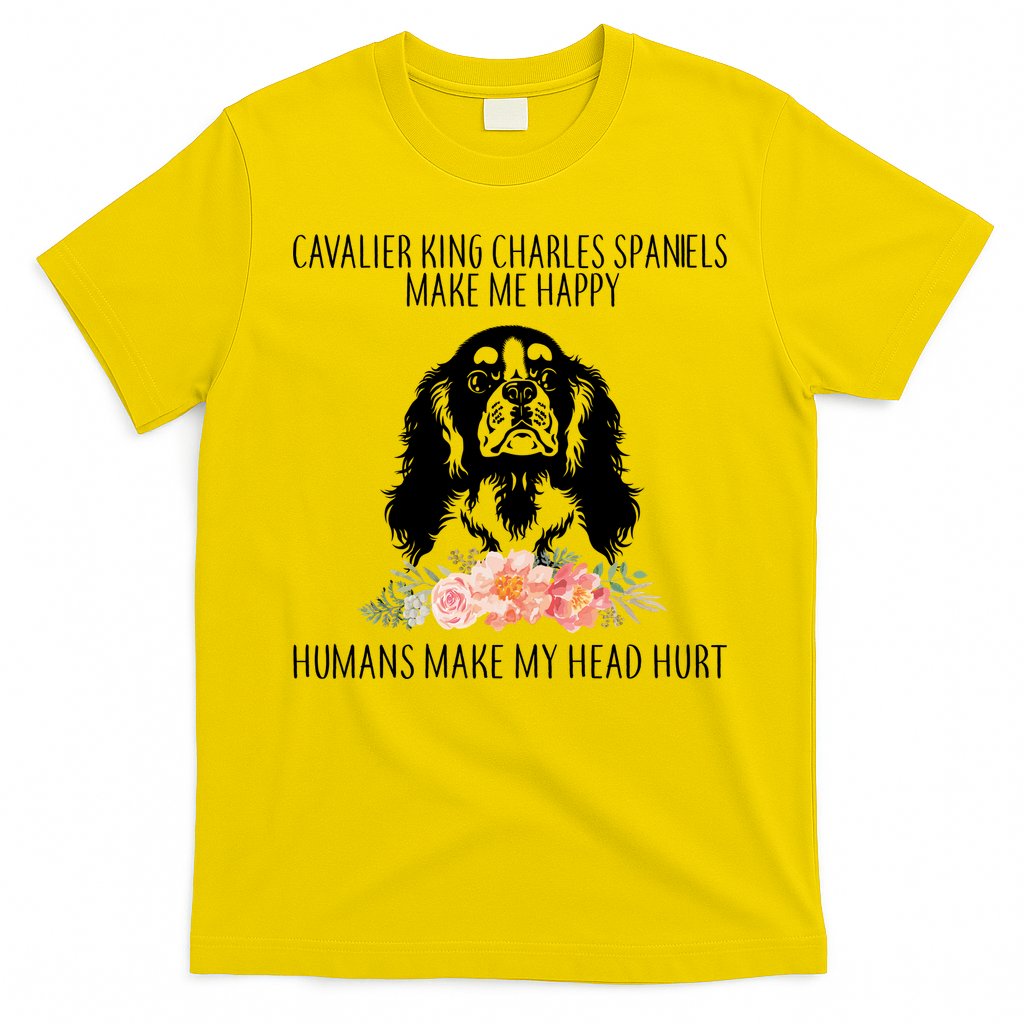 Cavalier King Charles Make Me Happy T-Shirt Hoodie, Sweatshirt | CoreVibeTees.com