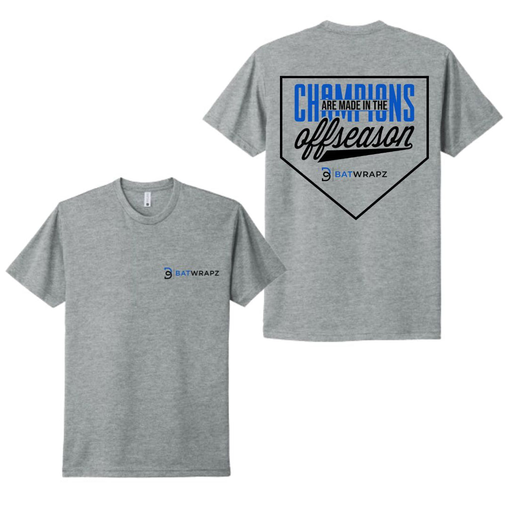 BatWrapz "Champions Are made in the Offseason" Adult Tee - Heather Gray Hoodie, Sweatshirt | CoreVibeTees.com (Image 1)