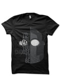You Are What You Choose To Be Black T-Shirt Hoodie, Sweatshirt | CoreVibeTees.com