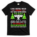 Can I Refill Your Eggnog Funny Christmas Vacation Quote T-Shirt Hoodie, Sweatshirt | CoreVibeTees.com