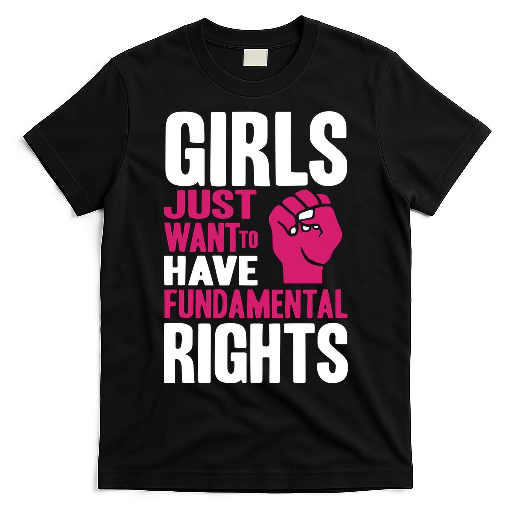 Girls Just Want To Have Fundamental Rights T-Shirt Style001 Hoodie, Sweatshirt | CoreVibeTees.com
