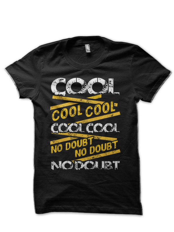 Cool Cool Cool No Doubt Jake Peralta T-Shirt Hoodie, Sweatshirt | CoreVibeTees.com
