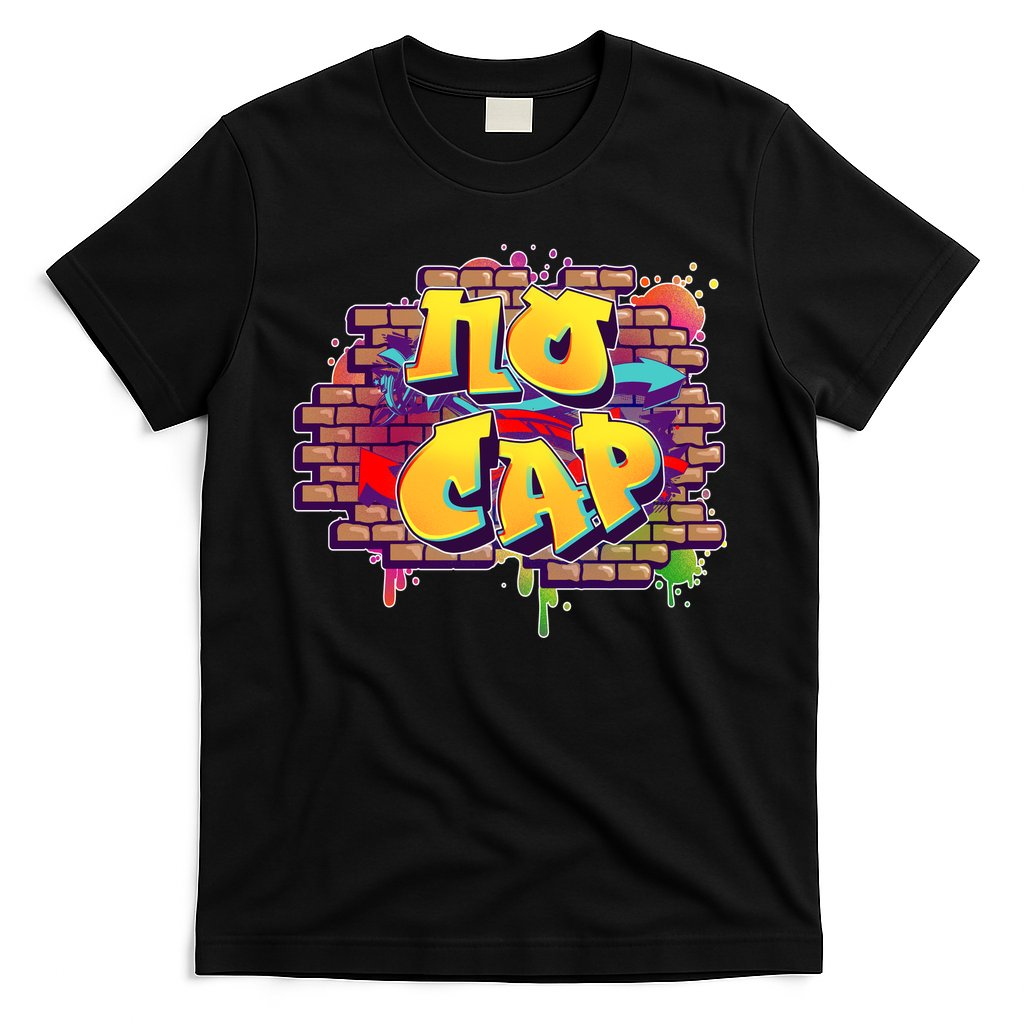 Cool No Cap Wall Graffiti T-Shirt Hoodie, Sweatshirt | CoreVibeTees.com