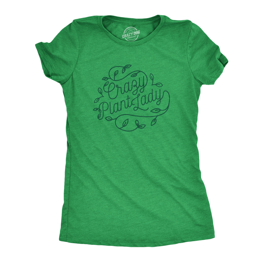 Crazy Plant Lady Women's T Shirt Hoodie, Sweatshirt | CoreVibeTees.com (Image 1)