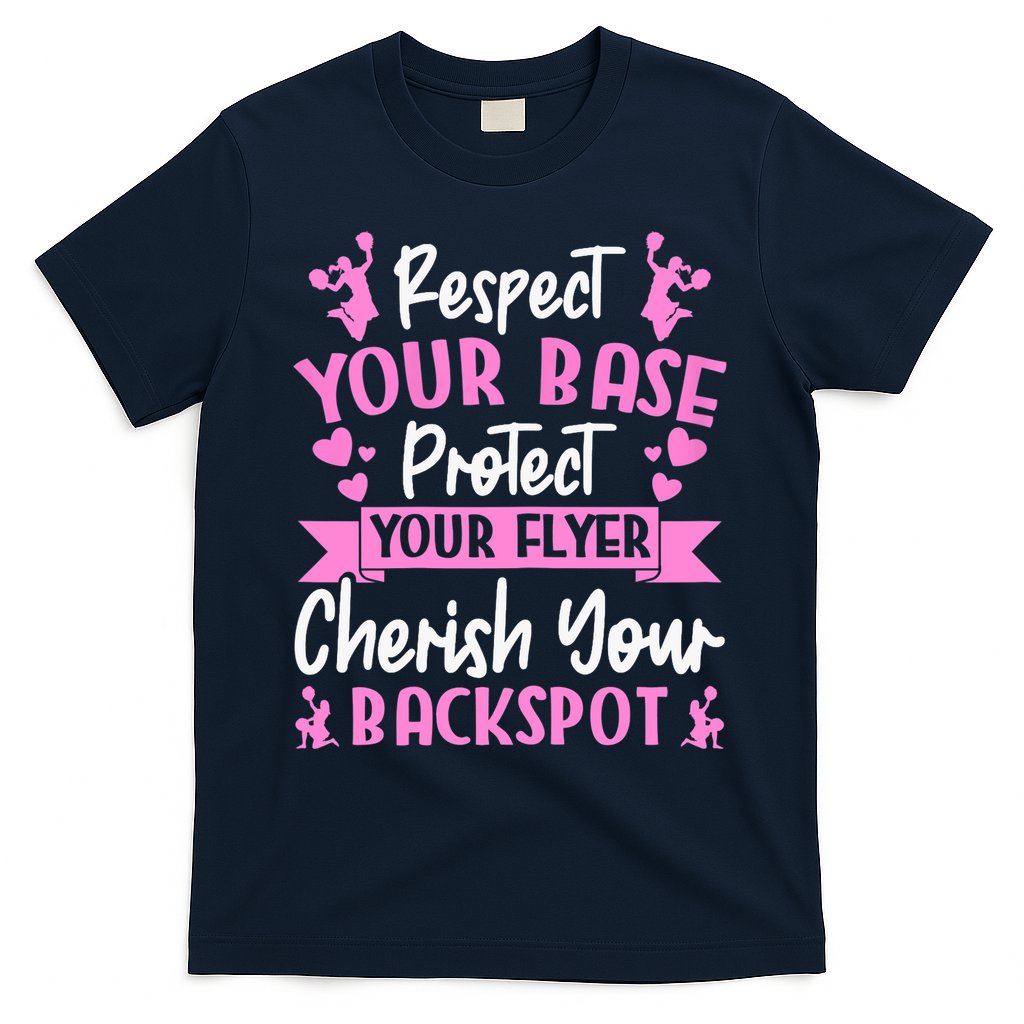 Cheerleading Respect Your Base Protect Your Flyer Cheer Girl T-Shirt Hoodie, Sweatshirt | CoreVibeTees.com