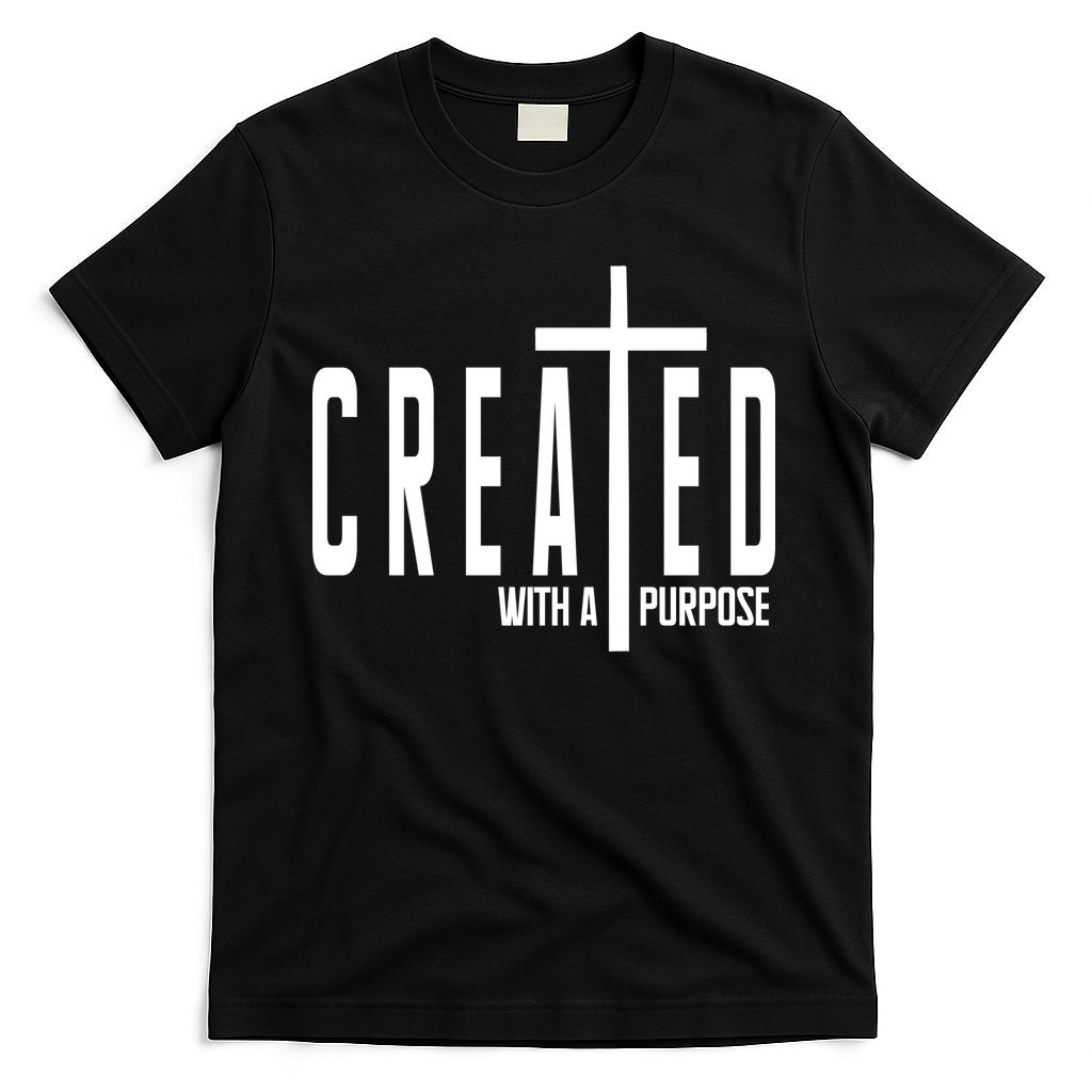 Created With A Purpose Jesus T-Shirt Hoodie, Sweatshirt | CoreVibeTees.com