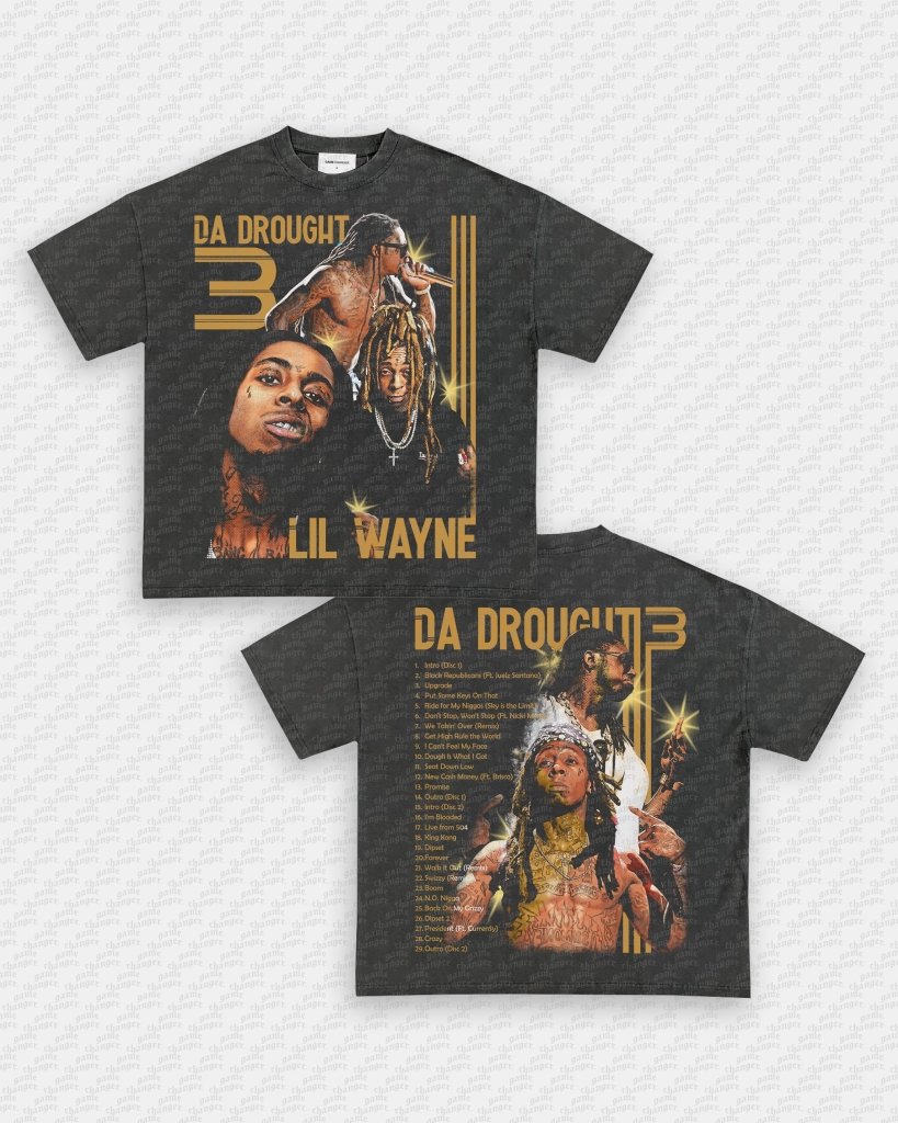 DA DROUGHT 3 TEE - [DS Hoodie, Sweatshirt | CoreVibeTees.com (Image 4)