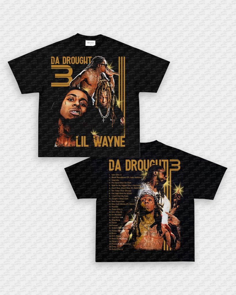 DA DROUGHT 3 TEE - [DS Hoodie, Sweatshirt | CoreVibeTees.com (Image 5)