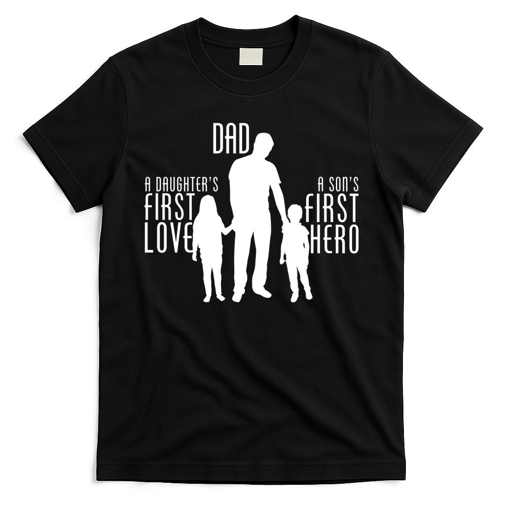 Dad A Son's First Hero Daughters First Love T-Shirt Hoodie, Sweatshirt | CoreVibeTees.com
