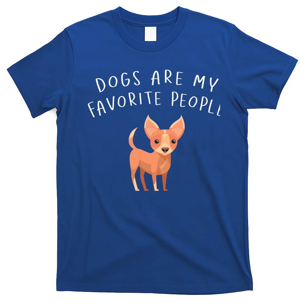 Dogs Are My Favorite People Chihuahua Gift T-Shirt Hoodie, Sweatshirt | CoreVibeTees.com