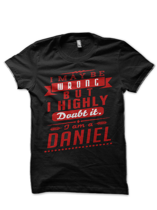 I Am Daniel T-Shirt Hoodie, Sweatshirt | CoreVibeTees.com