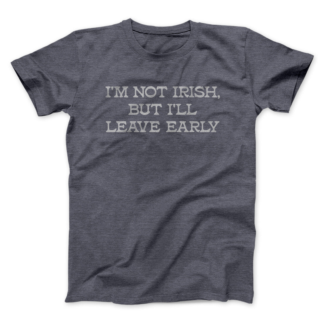 Iâ€™m Not Irish But Iâ€™ll Leave Early Men/Unisex T-Shirt Hoodie, Sweatshirt | CoreVibeTees.com (Image 3)