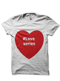 Love Series T-Shirt Hoodie, Sweatshirt | CoreVibeTees.com