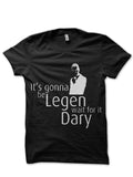 Legen Wait For It Dary Black T-Shirt Style001 Hoodie, Sweatshirt | CoreVibeTees.com