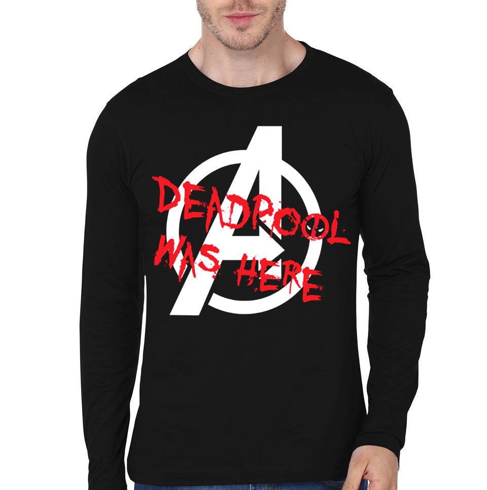 Deadpool Was Here Full Sleeve T-Shirt Hoodie, Sweatshirt | CoreVibeTees.com