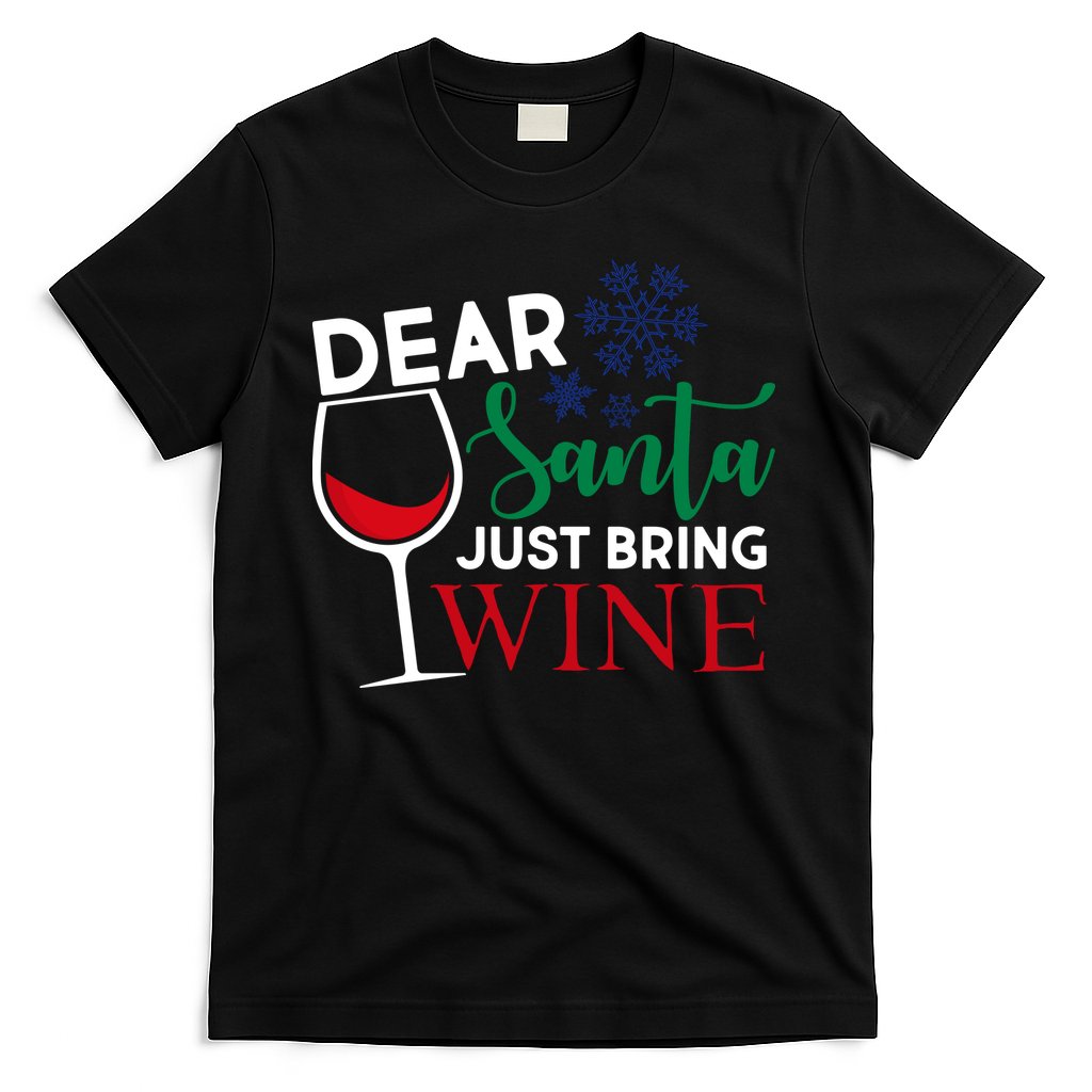 Dear Santa Just Bring Wine T-Shirt Hoodie, Sweatshirt | CoreVibeTees.com