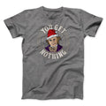 You Get Nothing Funny Movie Men/Unisex T-Shirt Hoodie, Sweatshirt | CoreVibeTees.com (Image 1)
