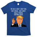Donald Trump Your A Great Boss T-Shirt Hoodie, Sweatshirt | CoreVibeTees.com