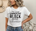 Summertime Black Shirt Tee Hoodie, Sweatshirt | CoreVibeTees.com (Image 1)
