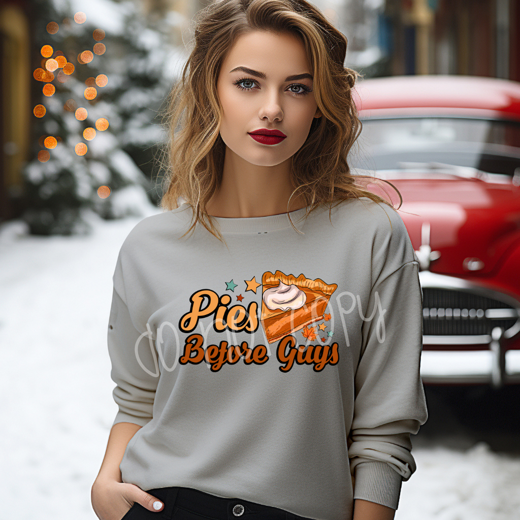 PIES BEFORE GUYS SWEATSHIRT T-Shirts, Hoodie | CoreVibeTees.com (Image 1)