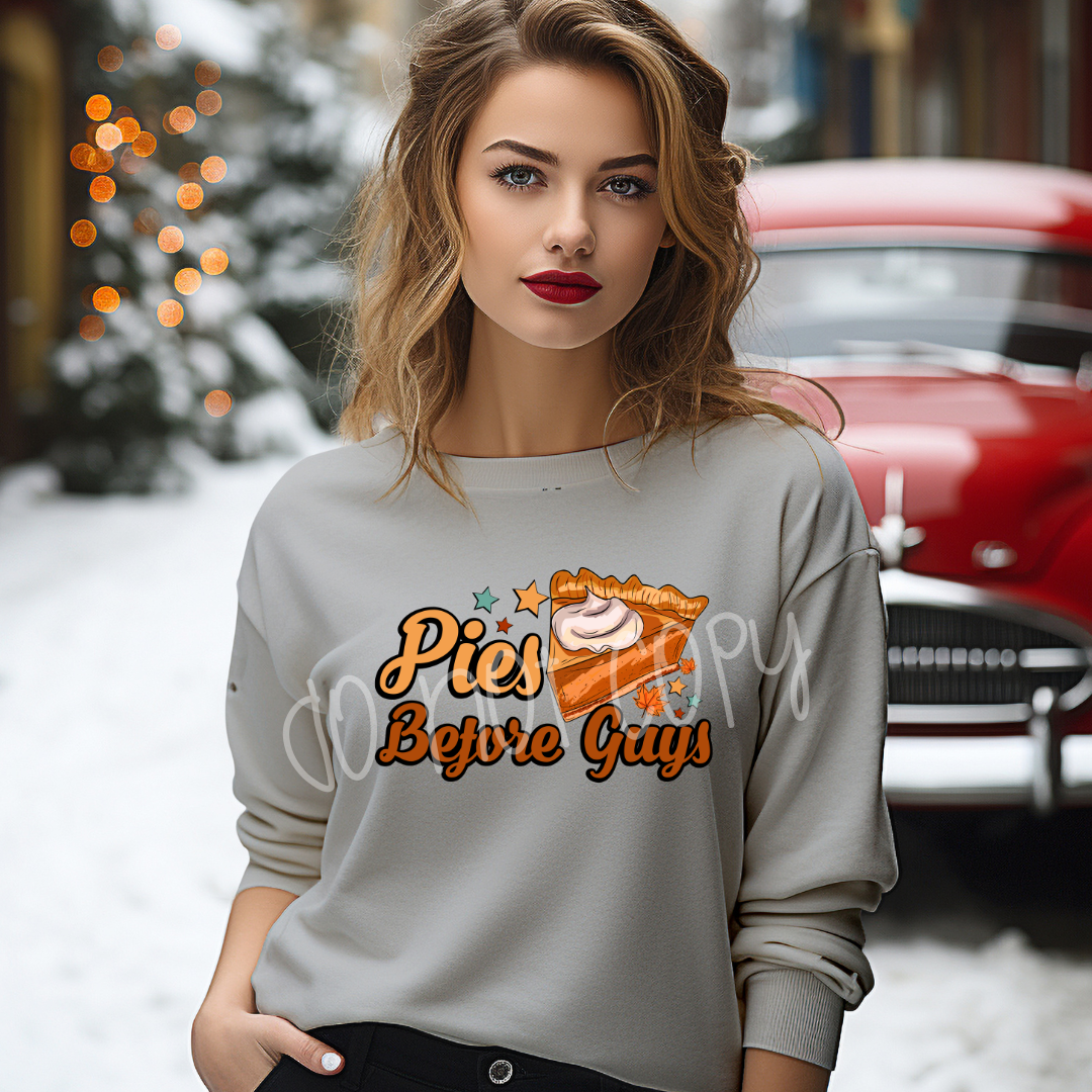 PIES BEFORE GUYS SWEATSHIRT T-Shirts, Hoodie | CoreVibeTees.com (Image 1)