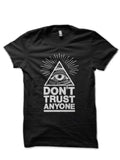 Donâ€™t Trust Anyone Half Sleeve T-Shirt Hoodie, Sweatshirt | CoreVibeTees.com