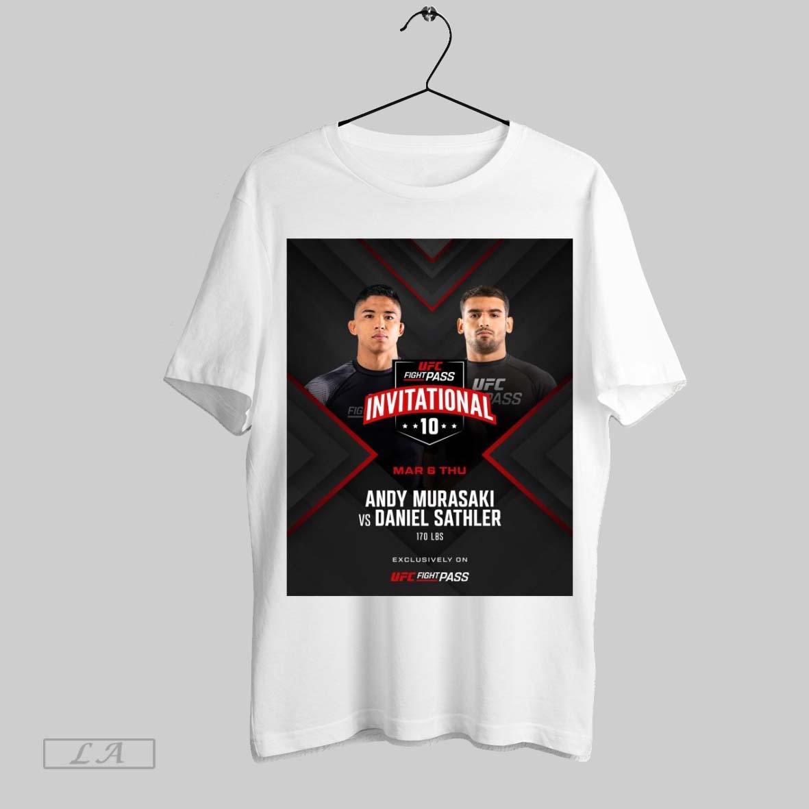 Top Poster Ufc Fight Pass Invitational 10 Mar 6 Thu Andy Murasaki Vs Daniel Sathler 170 Lbs Sweatshirt T Shirt Hoodie