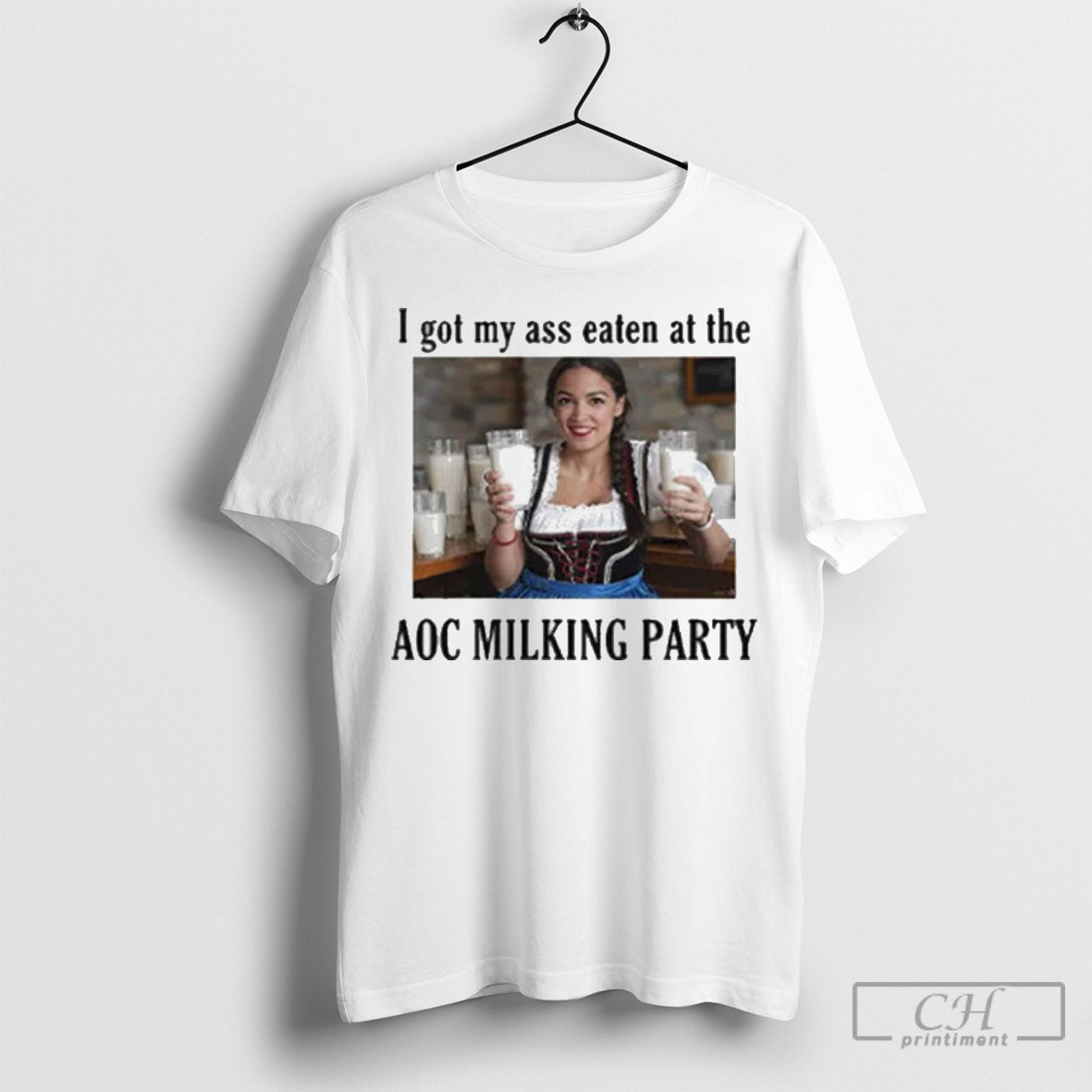 Top I Got My Ass Eaten At The Aoc Milking Party Shirt Hoodie, Sweatshirt | CoreVibeTees.com