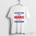 Tim Walz Old White Men for Harris &amp; Freedom Shirt Hoodie, Sweatshirt | CoreVibeTees.com