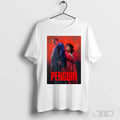 The Penguin Suffering The last episode of this great series Art Poster T-shirt Hoodie, Sweatshirt | CoreVibeTees.com