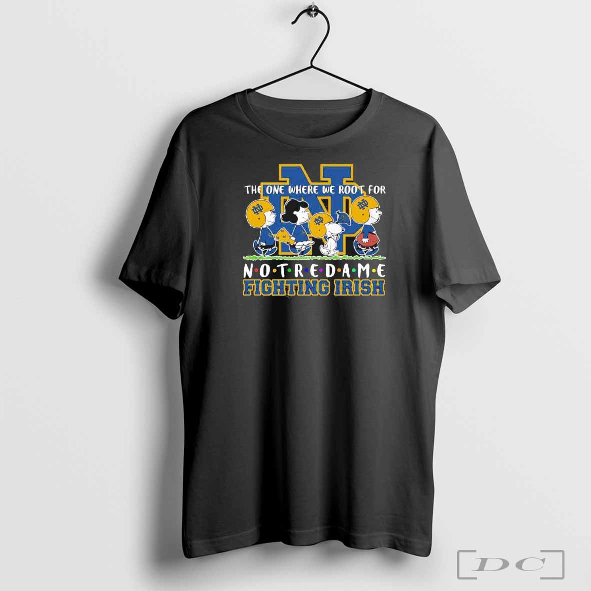 The Peanut The One Where We Root For Notre Dame Fighting Irish 2024 shirt Hoodie, Sweatshirt | CoreVibeTees.com