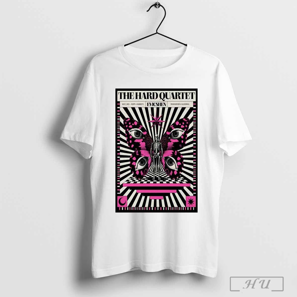 The Hard Quartet Evicshen Pappy Harriets Pioneertown Ca May 2 2025 Poster Pink T-Shirts, Hoodie, Sweatshirt