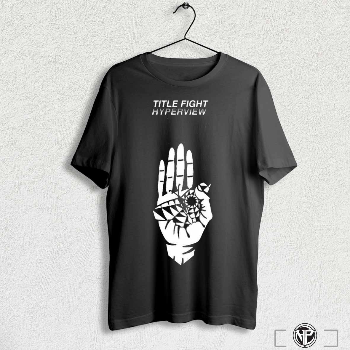 Title Fight Hyperview Hand Shirts Trending Hoodie, Sweatshirt | CoreVibeTees.com
