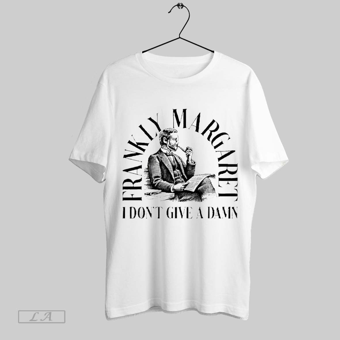 Top Frankly Margaret I Dont Give A Damn 2025 Unisex Sweatshirt T Shirt Hoodie | CoreVibeTees.com
