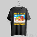 Top Jojoss Bizarre Adventure Get In Loser Wesre Going To Prison Escape T Shirt Hoodie, Sweatshirt | CoreVibeTees.com