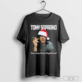 Tony Soprano Have A Very Merry Fuhgeddaboudit Shirt Hoodie, Sweatshirt | CoreVibeTees.com
