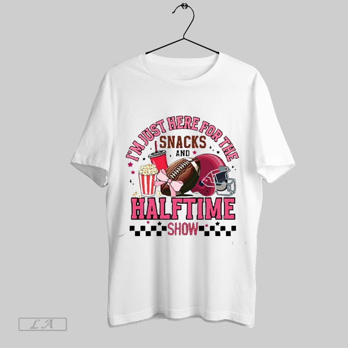 Top Im Just Here For The Snacks And Halftime Show Football 2025 T Shirt Hoodie, Sweatshirt | CoreVibeTees.com