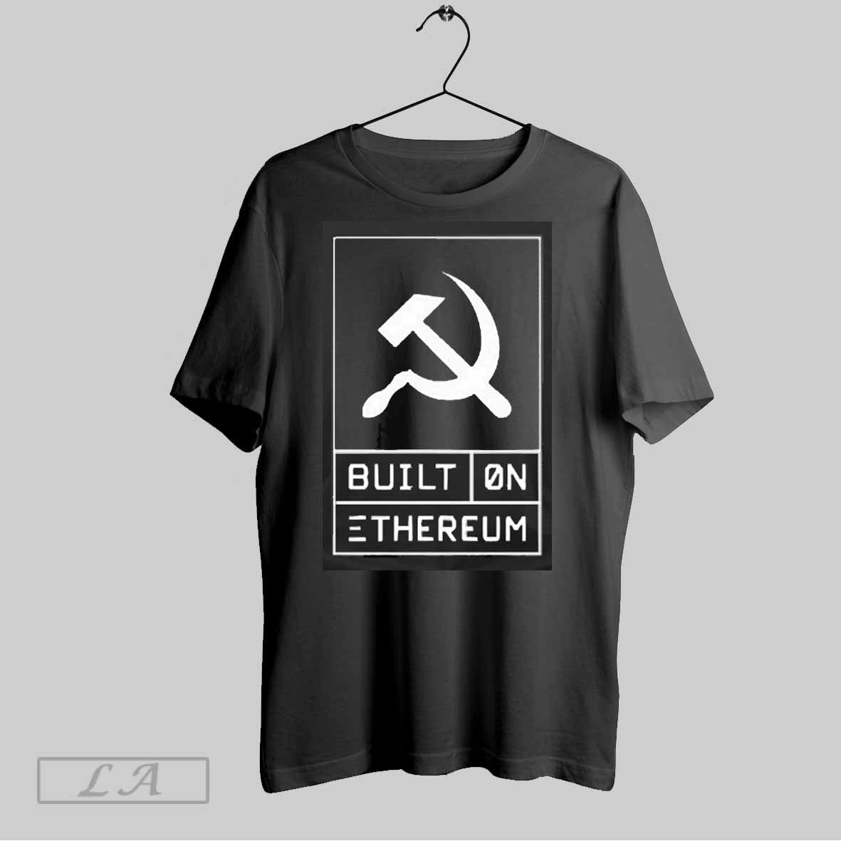 Top Built On Ethereum By Vectorized 2025 T Shirt Sweatshirt Hoodie Shirt | CoreVibeTees.com