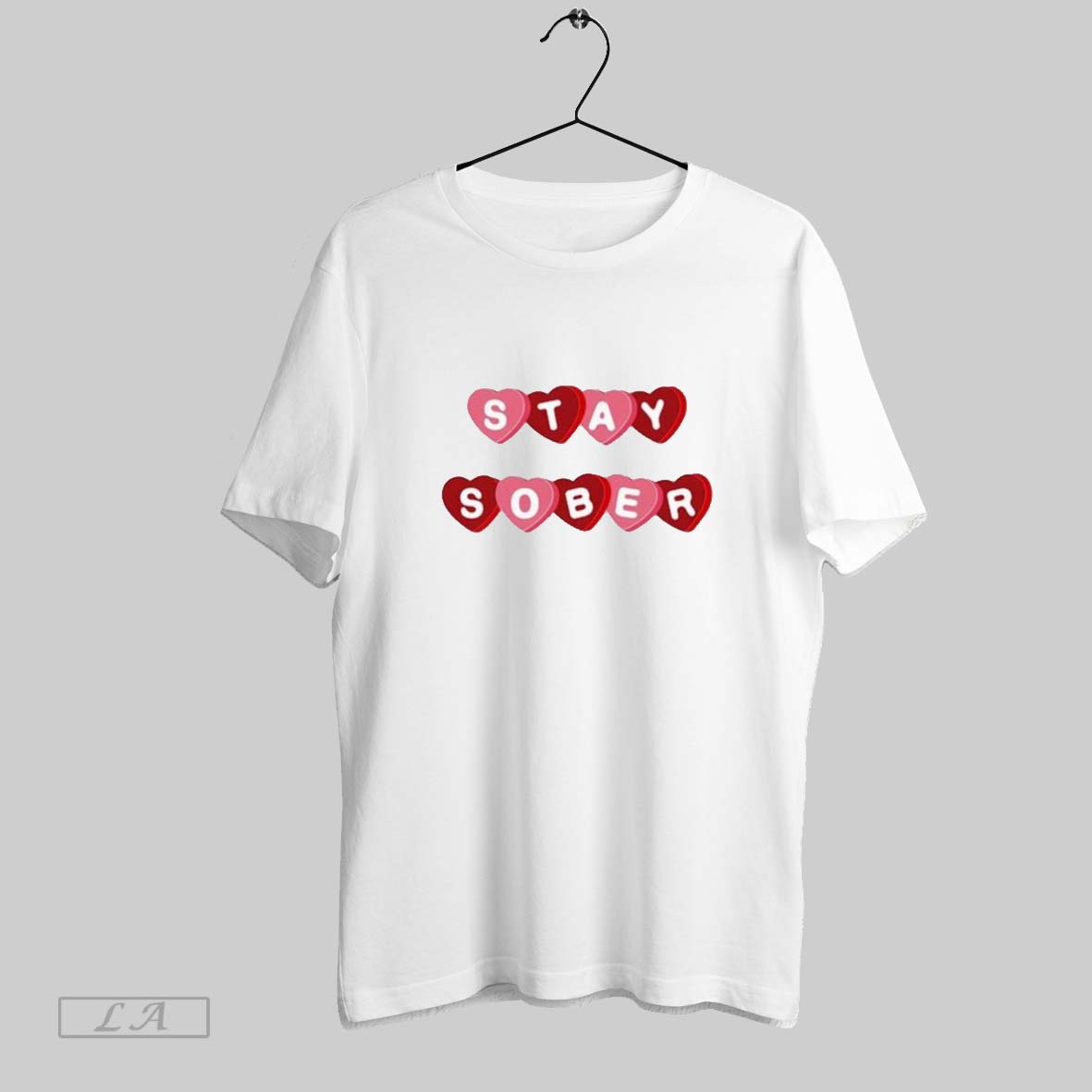 Top Daydrian Harding Stay Sober Candy Hearts Valentine Unisex Sweatshirt T Shirt Hoodie | CoreVibeTees.com