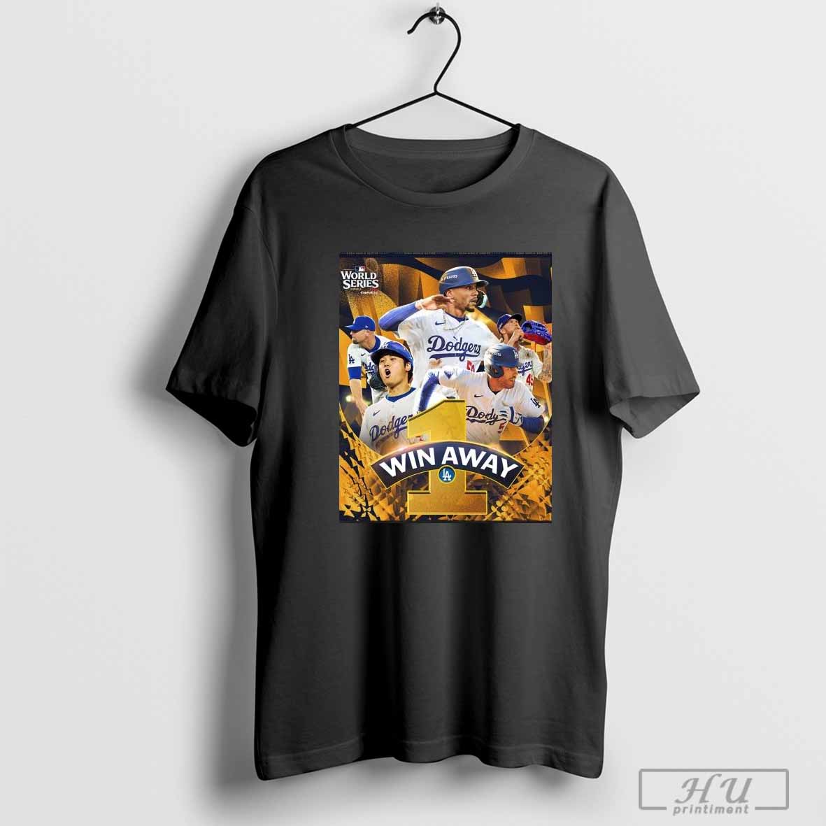 The La Dodgers Are One Win Away From Winning The World Series Shirt Hoodie, Sweatshirt | CoreVibeTees.com