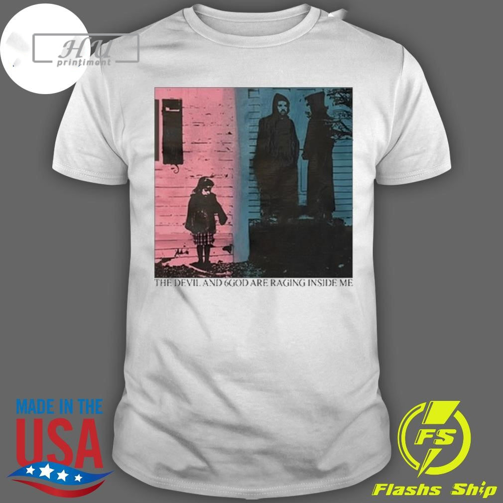 The Devil And 6God Are Raging Inside Me T-shirt Hoodie, Sweatshirt | CoreVibeTees.com