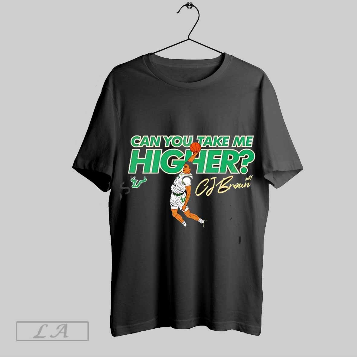 Top Cj Brown South Florida Bulls Mens Basketball Can You Take Me Higher Unisex Sweatshirt T Shirt Hoodie | CoreVibeTees.com