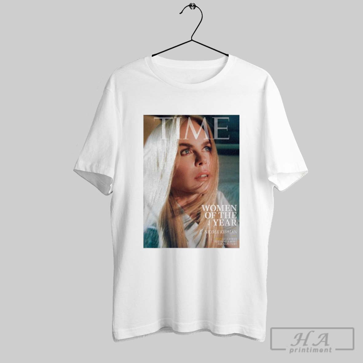 Time Women Of The Year Nicole Kidman Alus 12 Leaders Building A More Equal Future T Shirt Hoodie, Sweatshirt
