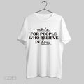 Top Jonas Brothers News Music For People Who Believe In Love Unisex Sweatshirt T Shirt Hoodie | CoreVibeTees.com