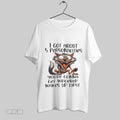 Top I Got About 5 Personalities Youre Gonna Get Whoever Wakes Up First Sweatshirt T Shirt Hoodie | CoreVibeTees.com