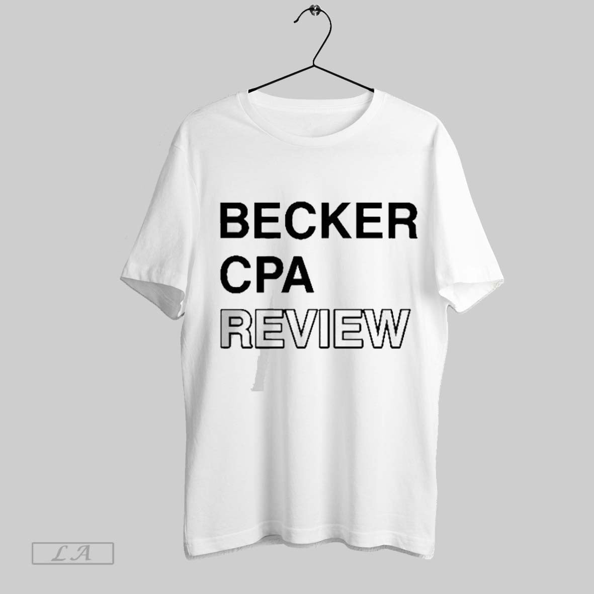 Top Becker Cpa Review 2025 T Shirt Sweatshirt Hoodie Shirt | CoreVibeTees.com