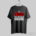 The Challenge Ends Your Time Shirt Hoodie, Sweatshirt | CoreVibeTees.com