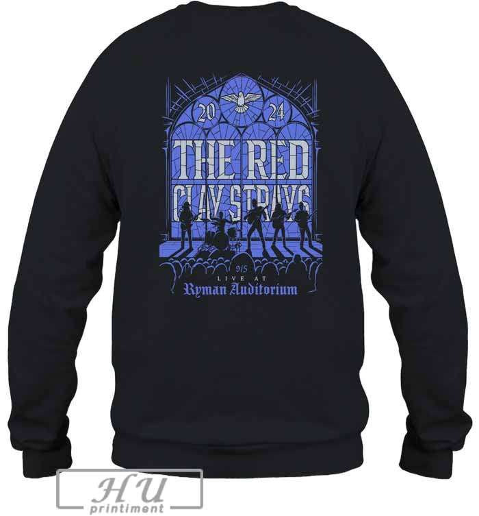 The Red Clay Strays Sept 5 2024 Ryman Auditorium T-Shirt Hoodie, Sweatshirt | CoreVibeTees.com