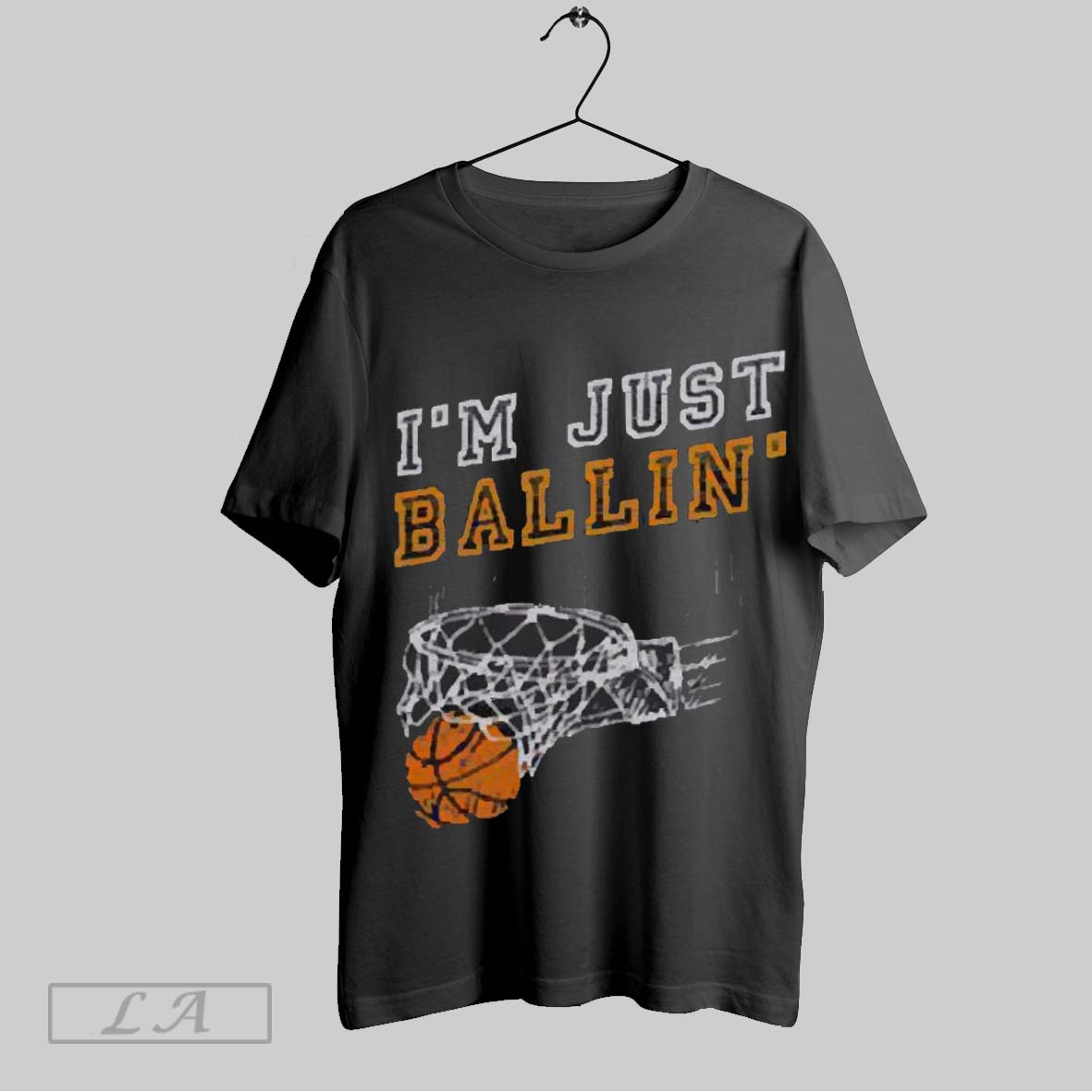 Top Nice Im Just Ballin Basketball Player Baller 2025 T Shirt Hoodie, Sweatshirt | CoreVibeTees.com